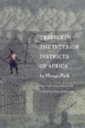 Travels in the Interior Districts of Africa - Book