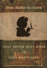 That Affair Next Door and Lost Man's Lane - Book