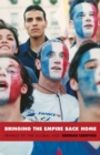 Bringing the Empire Back Home : France in the Global Age - Book