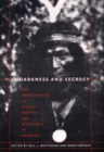 In Darkness and Secrecy : The Anthropology of Assault Sorcery and Witchcraft in Amazonia - Book