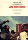 Long March Ahead : African American Churches and Public Policy in Post-Civil Rights America - Book