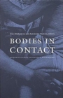 Bodies in Contact : Rethinking Colonial Encounters in World History - Book
