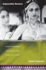 Impossible Desires : Queer Diasporas and South Asian Public Cultures - Book