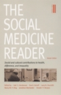 The Social Medicine Reader, Second Edition : Volume Two: Social and Cultural Contributions to Health, Difference, and Inequality - Book