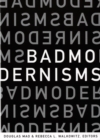 Bad Modernisms - Book