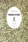 Working Fictions : A Genealogy of the Victorian Novel - Book