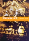 Chicana Art : The Politics of Spiritual and Aesthetic Altarities - Book