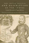 The Indian Militia and Description of the Indies - Book