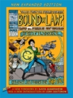 Bound by Law? : Tales from the Public Domain, New Expanded Edition - Book