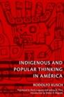 Indigenous and Popular Thinking in America - Book