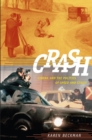 Crash : Cinema and the Politics of Speed and Stasis - Book