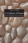 A Culture of Stone : Inka Perspectives on Rock - Book