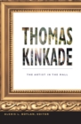 Thomas Kinkade : The Artist in the Mall - Book