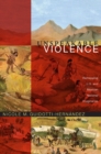 Unspeakable Violence : Remapping U.S. and Mexican National Imaginaries - Book