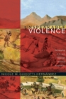 Unspeakable Violence : Remapping U.S. and Mexican National Imaginaries - Book
