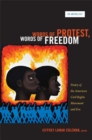 Words of Protest, Words of Freedom : Poetry of the American Civil Rights Movement and Era - Book