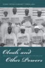 Obeah and Other Powers : The Politics of Caribbean Religion and Healing - Book