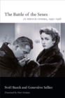 The Battle of the Sexes in French Cinema, 1930-1956 - Book