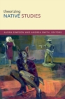 Theorizing Native Studies - Book