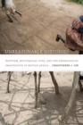 Unreasonable Histories : Nativism, Multiracial Lives, and the Genealogical Imagination in British Africa - Book