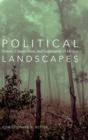 Political Landscapes : Forests, Conservation, and Community in Mexico - Book