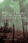 Political Landscapes : Forests, Conservation, and Community in Mexico - Book