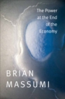 The Power at the End of the Economy - Book