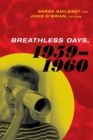 Breathless Days, 1959-1960 - Book
