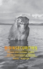 Bioinsecurities : Disease Interventions, Empire, and the Government of Species - Book