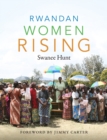 Rwandan Women Rising - Book