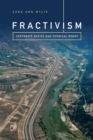 Fractivism : Corporate Bodies and Chemical Bonds - Book