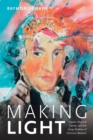 Making Light : Haydn, Musical Camp, and the Long Shadow of German Idealism - Book
