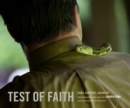 Test of Faith : Signs, Serpents, Salvation - Book