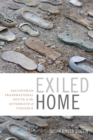 Exiled Home : Salvadoran Transnational Youth in the Aftermath of Violence - eBook