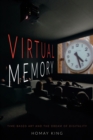 Virtual Memory : Time-Based Art and the Dream of Digitality - eBook