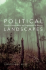 Political Landscapes : Forests, Conservation, and Community in Mexico - eBook