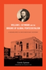 William J. Seymour and the Origins of Global Pentecostalism : A Biography and Documentary History - eBook