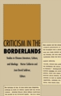 Criticism in the Borderlands : Studies in Chicano Literature, Culture, and Ideology - eBook