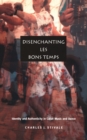 Disenchanting Les Bons Temps : Identity and Authenticity in Cajun Music and Dance - eBook