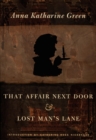 That Affair Next Door and Lost Man's Lane - eBook