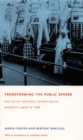 Transforming the Public Sphere : The Dutch National Exhibition of Women's Labor in 1898 - eBook