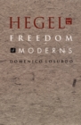 Hegel and the Freedom of Moderns - eBook