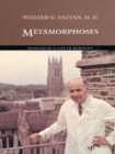 Metamorphoses : Memoirs of a Life in Medicine - eBook