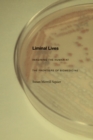 Liminal Lives : Imagining the Human at the Frontiers of Biomedicine - eBook