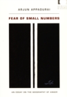 Fear of Small Numbers : An Essay on the Geography of Anger - eBook