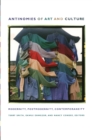 Antinomies of Art and Culture : Modernity, Postmodernity, Contemporaneity - eBook