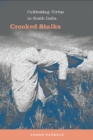Crooked Stalks : Cultivating Virtue in South India - eBook