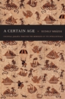 A Certain Age : Colonial Jakarta through the Memories of Its Intellectuals - eBook