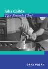 Julia Child's The French Chef - eBook
