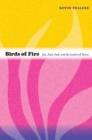 Birds of Fire : Jazz, Rock, Funk, and the Creation of Fusion - eBook